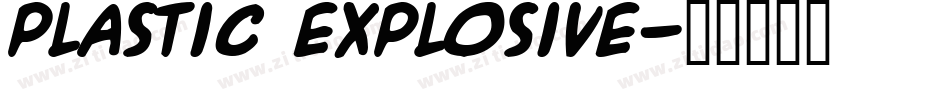 Plastic Explosive字体转换